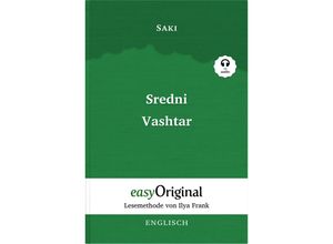 9783991124580 - EasyOriginalcom - Lesemethode von Ilya Frank   Sredni Vashtar (Buch + Audio-CD) - Lesemethode von Ilya Frank - Zweisprachige Ausgabe Englisch-Deutsch m 1 Audio-CD m 1 Audio m 1 Audio - Hector Hugh Munro (Saki) Gebunden