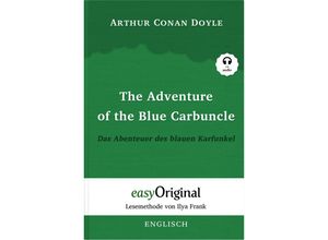 9783991124818 - Sherlock Holmes   The Adventure of the Blue Carbuncle   Das Abenteuer des blauen Karfunkel (Buch + Audio-CD) - Lesemethode von Ilya Frank - Zweisprachige Ausgabe Englisch-Deutsch m 1 Audio-CD m 1 Audio m 1 Audio - Arthur Conan Doyle Gebunden