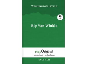 9783991125419 - EasyOriginalcom - Lesemethode von Ilya Frank   Rip Van Winkle (Buch + Audio-CD) - Lesemethode von Ilya Frank - Zweisprachige Ausgabe Englisch-Deutsch m 1 Audio-CD m 1 Audio m 1 Audio - Washington Irving Gebunden