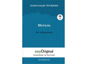 9783991125532 - Metel   Der Schneesturm (Buch + Audio-CD) - Lesemethode von Ilya Frank - Zweisprachige Ausgabe Französisch-Deutsch m 1 Audio-CD m 1 Audio m 1 Audio - Alexander Puschkin Gebunden