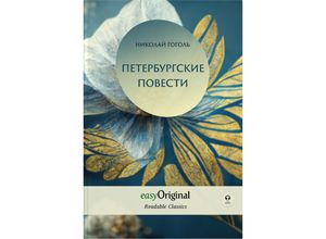 9783991126669 - EasyOriginal Readable Classics   EasyOriginal Readable Classics   Peterburgskiye Povesti (with Audio-CD) - Readable Classics - Unabridged russian edition with improved readability m 1 Audio-CD m 1 Audio m 1 Audio - Nikolai Gogol Gebunden