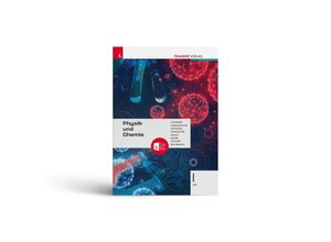 9783991138389 - Physik und Chemie I LW + TRAUNER-DigiBox - Chodura Geroldinger Langsam Schwaiger Jaklin Jakob Fischer Zechmann Gebunden