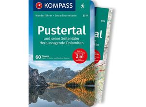 9783991211082 - KOMPASS Wanderführer Pustertal und seine Seitentäler Herausragende Dolomiten 60 Touren mit Extra-Tourenkarte - Eugen E Hüsler Manfred Kostner Kartoniert (TB)