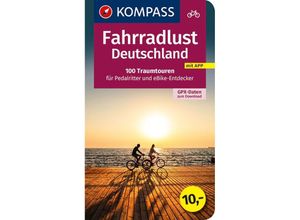 9783991211341 - KOMPASS Fahrradlust Deutschland 100 Traumtouren Kartoniert (TB)