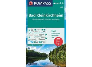 9783991213345 - KOMPASS Wanderkarte 063 Bad Kleinkirchheim Biosphärenpark Kärntner Nockberge 125000 Karte (im Sinne von Landkarte)