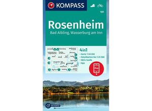 9783991214410 - KOMPASS Wanderkarte 181 Rosenheim Bad Aibling Wasserburg am Inn 150000 Karte (im Sinne von Landkarte)