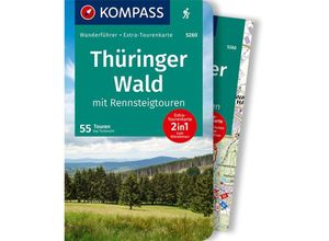 9783991214786 - KOMPASS Wanderführer Thüringer Wald mit Rennsteigtouren 55 Touren mit Extra-Tourenkarte - Kay Tschersich Kartoniert (TB)