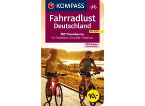 9783991215257 - KOMPASS Fahrradlust Deutschland 100 Traumtouren Kartoniert (TB)