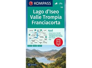 9783991215837 - KOMPASS Wanderkarte 106 Lago dIseo Valle Trompia Franciacorta 150000 Karte (im Sinne von Landkarte)