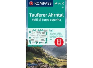 9783991215943 - KOMPASS Wanderkarte 82 Tauferer Ahrntal Valle di Tures e Aurina 150000 Karte (im Sinne von Landkarte)