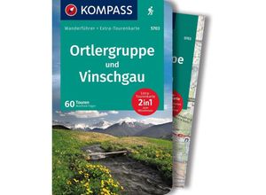 9783991216322 - KOMPASS Wanderführer Ortlergruppe und Vinschgau 60 Touren mit Extra-Tourenkarte - Manfred Föger Kartoniert (TB)