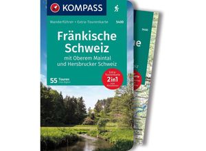 9783991216339 - KOMPASS Wanderführer Fränkische Schweiz mit Oberem Maintal und Hersbrucker Schweiz 55 Touren mit Extra-Tourenkarte - Lisa Aigner Kartoniert (TB)