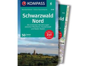 9783991216711 - KOMPASS Wanderführer Schwarzwald Nord Die schönsten Wanderungen zwischen Pforzheim Freudenstadt und Baden-Baden 50 Touren mit Extra-Tourenkarte - Elke Haan Kartoniert (TB)