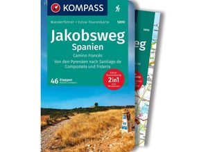 9783991217336 - KOMPASS Wanderführer Jakobsweg Spanien Camino Francés Von den Pyrenäen nach Santiago de Compostela und Fisterra 60 Etappen mit Extra-Tourenkarte - Robert Schwänz Kartoniert (TB)