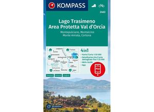 9783991217466 - KOMPASS Wanderkarte 2463 Lago Trasimeno Area Protetta Val d Orcia Montepulciano Montalcino Monte Amiata Cortona 150000 Karte (im Sinne von Landkarte)