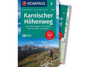 9783991219293 - KOMPASS Wanderführer Karnischer Höhenweg Von Thörl-Maglern nach Sillian Mit Varianten und Gipfeln 28 Touren mit Extra-Tourenkarte Kartoniert (TB)