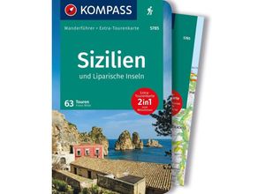 9783991219644 - KOMPASS Wanderführer Sizilien und Liparische Inseln 60 Touren mit Extra-Tourenkarte Kartoniert (TB)