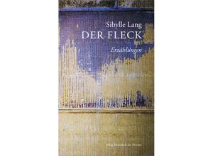 9783991262268 - Der Fleck - Sibylle Lang Kartoniert (TB)