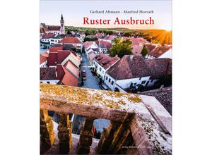 9783991262565 - Ruster Ausbruch - Gerhard Altmann Gebunden