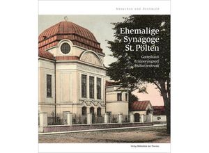 9783991262763 - Ehemalige Synagoge St Pölten Gebunden