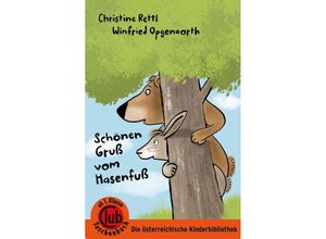 9783991281108 - Schönen Gruß vom Hasenfuß - Christine Rettl Taschenbuch