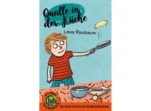 9783991281122 - Qualle in der Küche - Lena Raubaum Taschenbuch