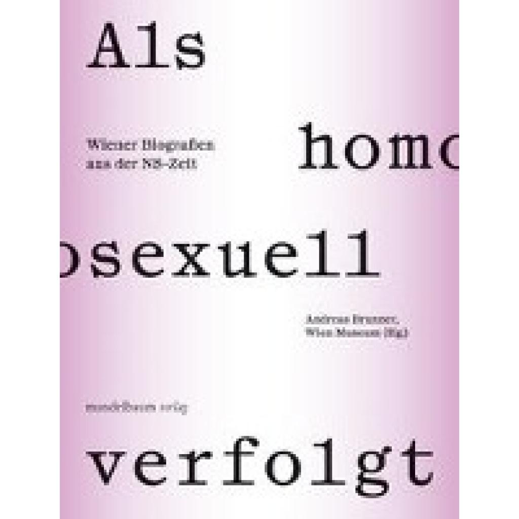 9783991360179 - Brunner Andreas Als homosexuell verfolgt