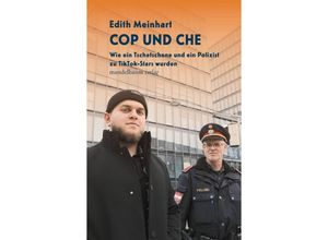 9783991360421 - Cop und Che - Edith Meinhart Kartoniert (TB)