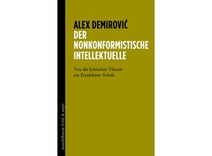 9783991365051 - kritik & utopie   Der nonkonformistische Intellektuelle - Alex Demirovic Gebunden