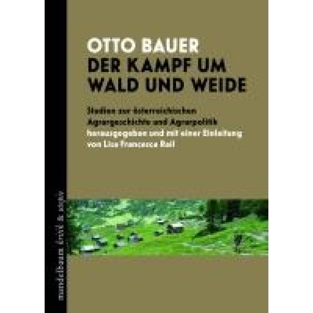 9783991365143 - Bauer Otto Der Kampf um Wald und Weide