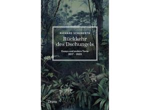 9783991380399 - Rückkehr des Dschungels - Richard Schuberth Gebunden