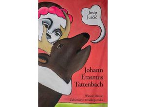 9783991380726 - Slowenische Bibliothek   Johann Erasmus Tattenbach - Josip Jurcic Gebunden