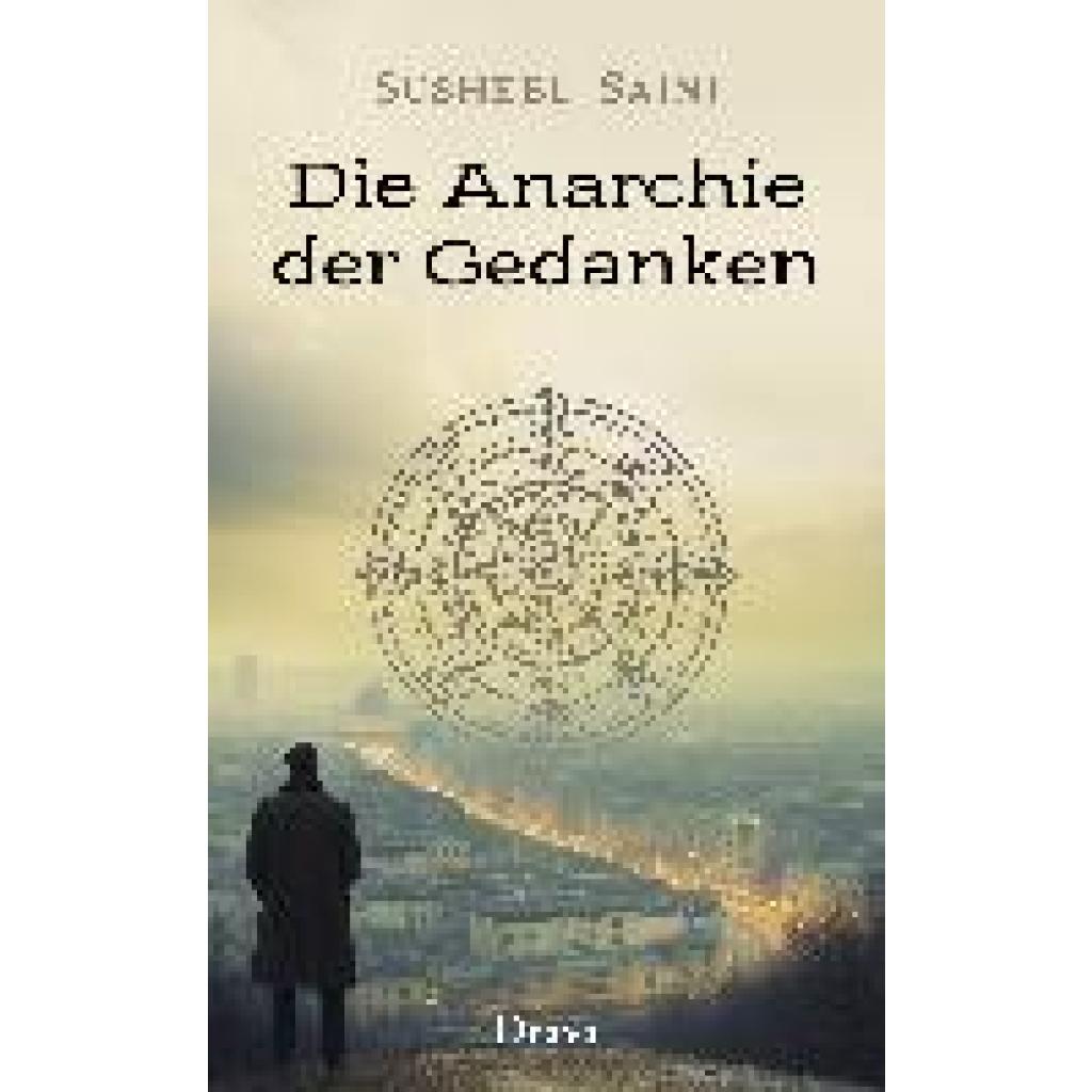 9783991380825 - Saini Susheel Die Anarchie der Gedanken