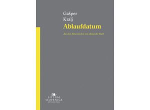 9783991380900 - Ablaufdatum - Gasper Kralj Gebunden