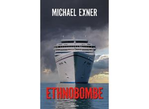 9783991463993 - Ethnobombe - Michael Exner Kartoniert (TB)