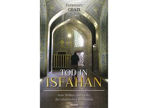 9783991465201 - Tod in Isfahan - Faramarz Ghazi Kartoniert (TB)