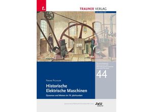 9783991512271 - Historische Elektrische Maschinen - Pichler Franz Kartoniert (TB)