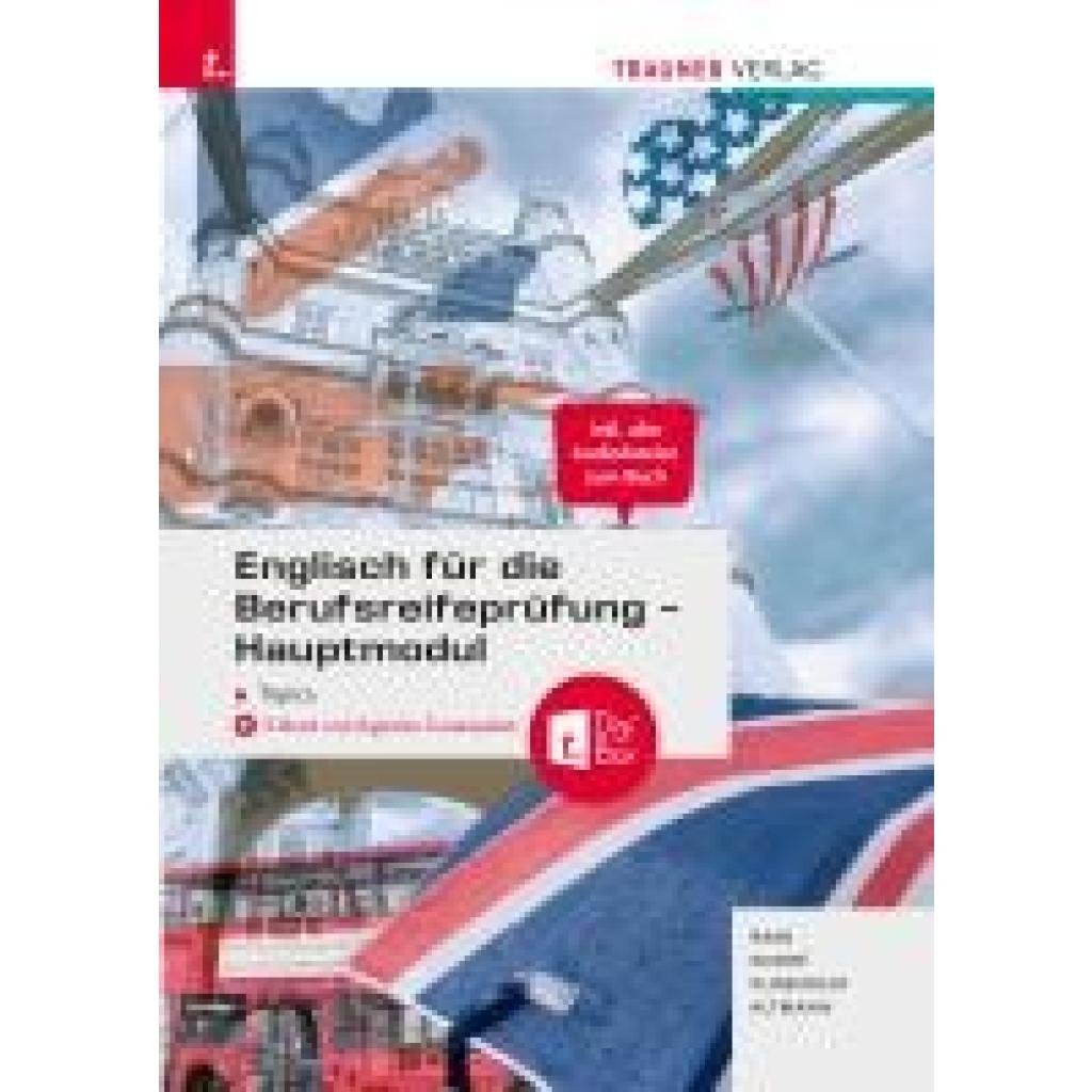 9783991514602 - Raab Gabriele Englisch für die Berufsreifeprüfung - Hauptmodul Topics + TRAUNER-Digi-Box + E-Book