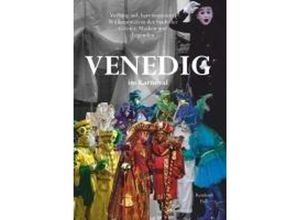 9783991520665 - Venedig im Karneval - Reinhard Fink Gebunden