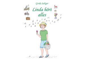 9783991523796 - Linda hört alles - Gerda Saliger Kartoniert (TB)