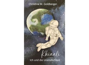 9783991524267 - Khiaali - Christina M Goldberger Taschenbuch