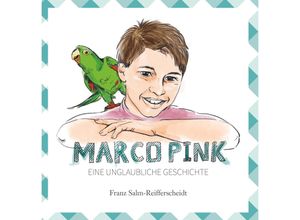 9783991527220 - Marco Pink - Franz Salm-Reifferscheidt Gebunden