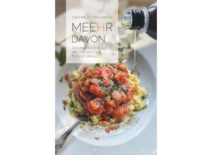 9783991528258 - MEEHR DAVON - Susanne Kuttnig-Urbanz Taschenbuch