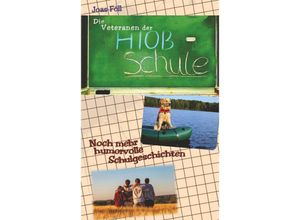 9783991529477 - Die Veteranen der Hiob-Schule - Joas Föll Kartoniert (TB)