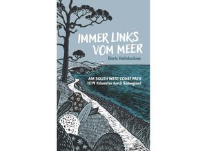 9783991529545 - Immer links vom Meer - Doris Hollnbuchner Kartoniert (TB)