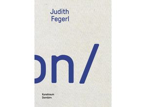 9783991530213 - Judith Fegerl - Thomas Häusle Judith Fegerl Dominikus Müller Gebunden