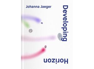 9783991530367 - Johanna Jaeger - Jens Asthoff Christin Müller Johanna Jaeger Gebunden