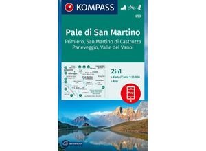 9783991540427 - KOMPASS Wanderkarte 653 Pale di San Martino Primiero San Martino di Castrozza Paneveggio Valle del Vanoi 125000 Karte (im Sinne von Landkarte)