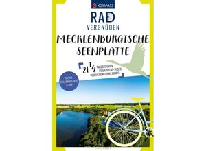 9783991540434 - KOMPASS Radvergnügen Mecklenburgische Seenplatte - Sven Hähle Kartoniert (TB)