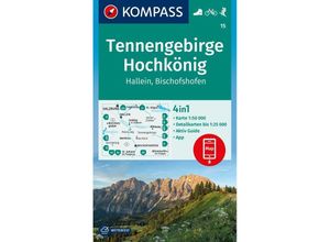 9783991540649 - KOMPASS Wanderkarte 15 Tennengebirge Hochkönig Hallein Bischofshofen 150000 Karte (im Sinne von Landkarte)